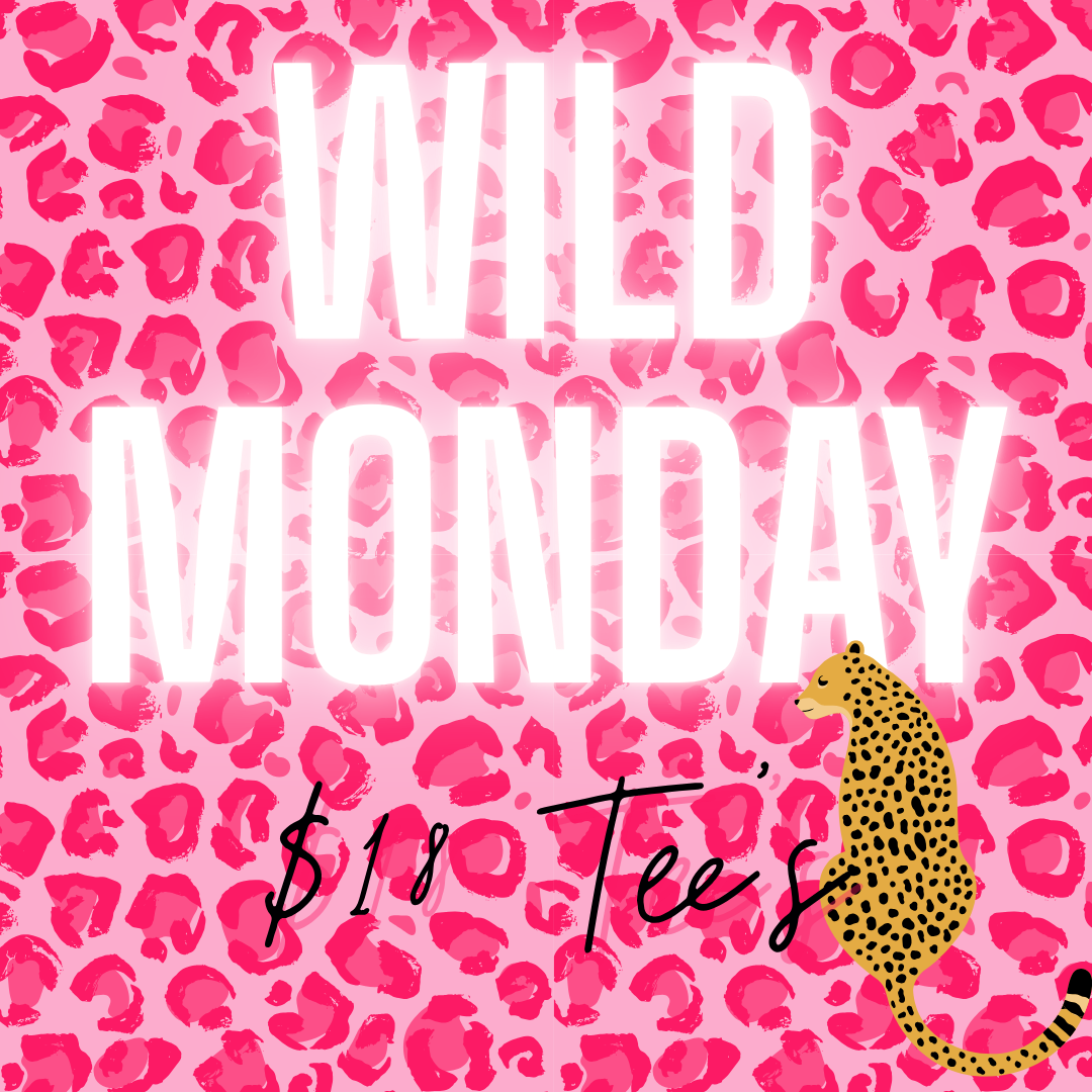 WILD MONDAY