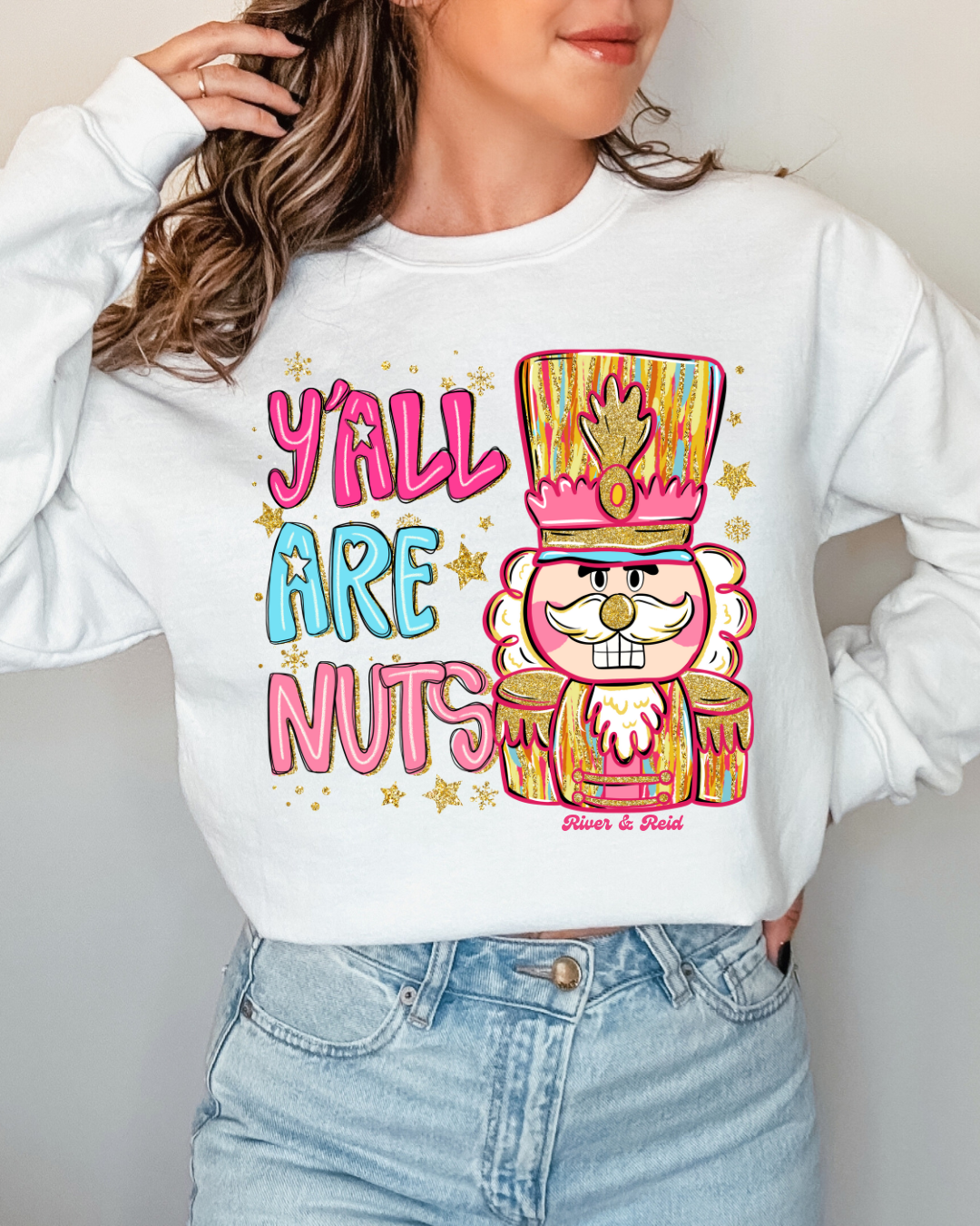 Y'all Are Nuts | Sweatshirt