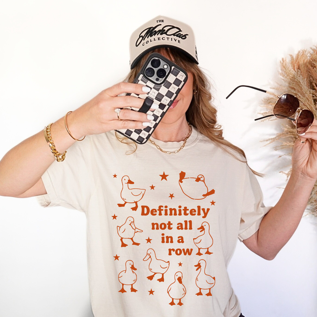 Definitely Not In A Row | T-Shirt