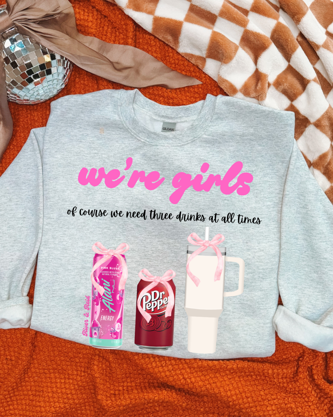 We're Girls w/ Dr. Pepper | Sweatshirt