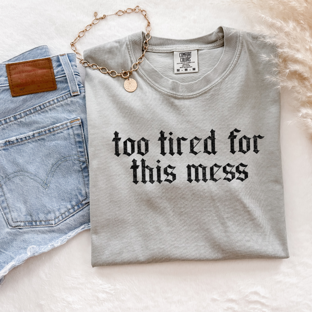 Too tired for this | Sweatshirt