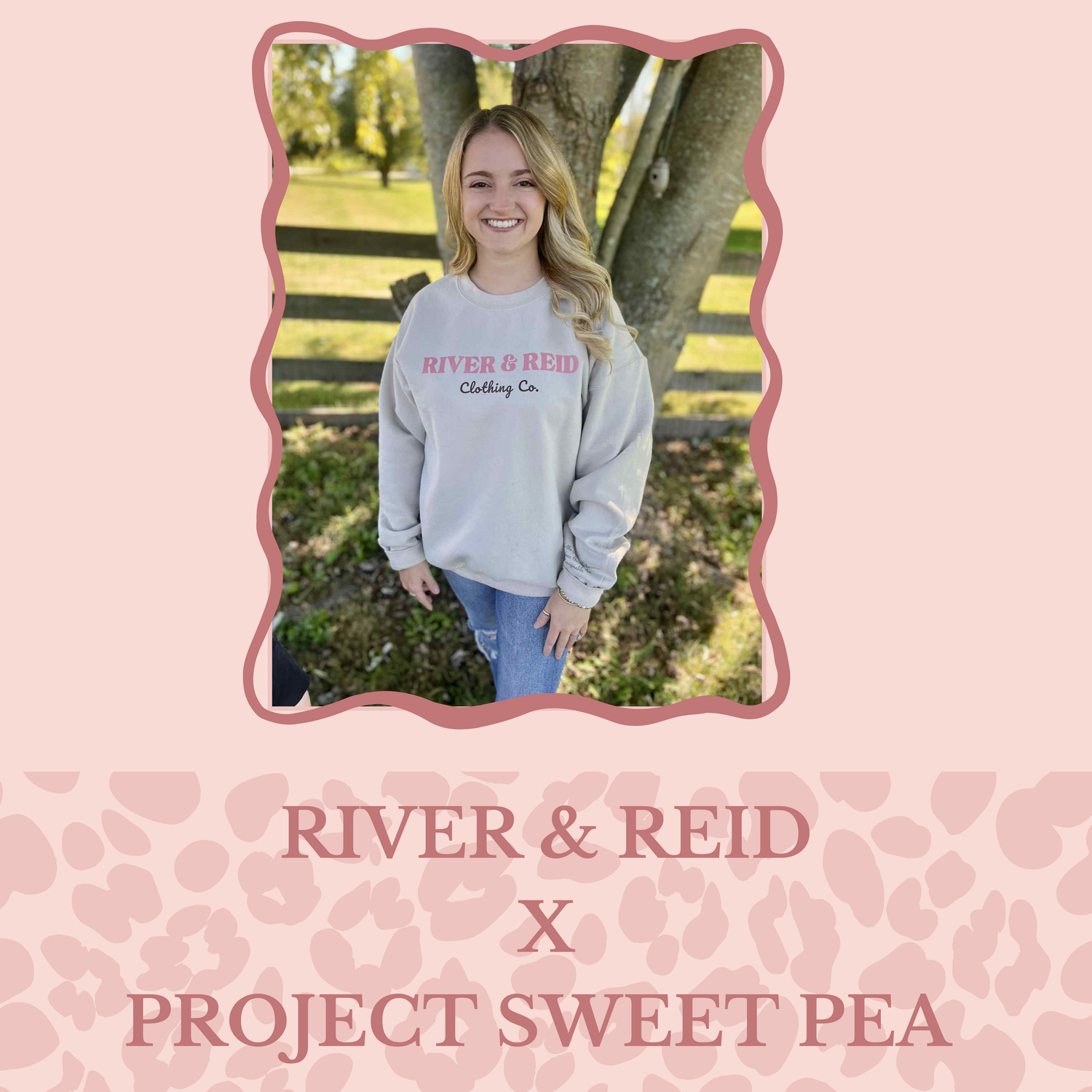River & Reid x Project Sweet Peas