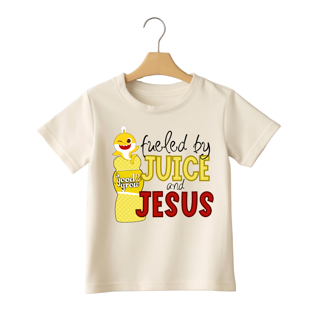 Fueled By Juice & Jesus | Toddler