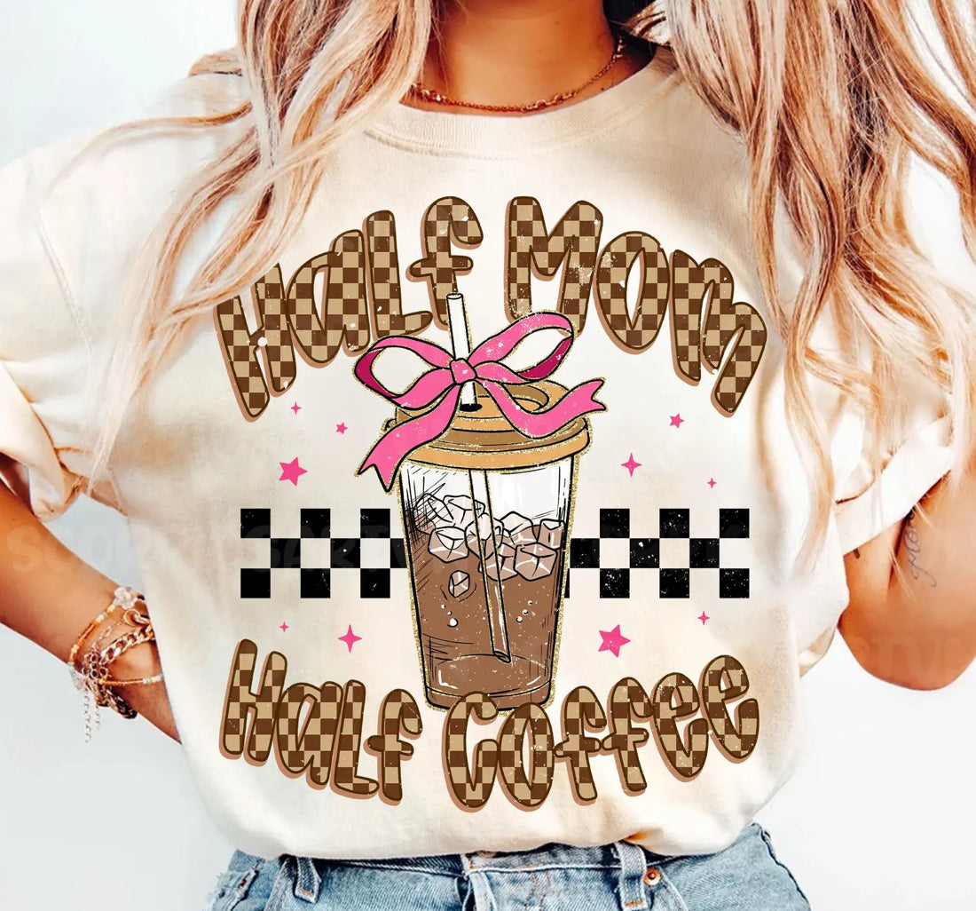 Half Mama, Half Iced Coffee