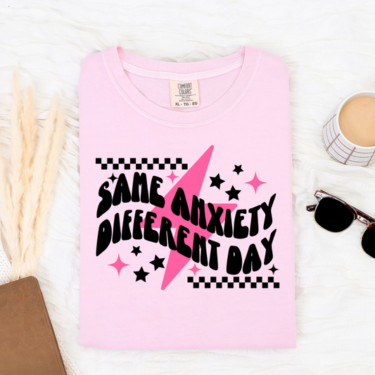 Same Anxiety Different Day | Sweatshirt